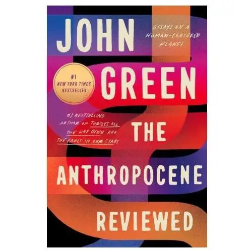 Dutton books The anthropocene reviewed: essays on a human-centered planet