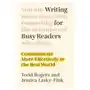 Dutton books Writing for busy readers: communicate more effectively in the real world Sklep on-line