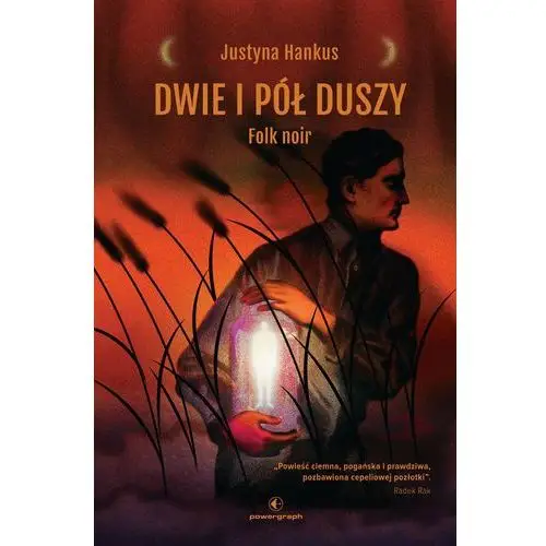 Dwie i pół duszy. Folk noir