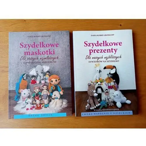 Dwie książki- Szydełkowe Maskotki+ Prezenty. zestaw, kurs gratis