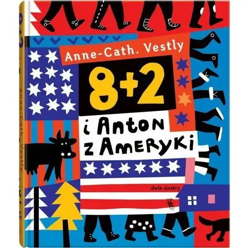 8+2 i anton z ameryki Dwie siostry