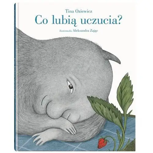 Co lubią uczucia?