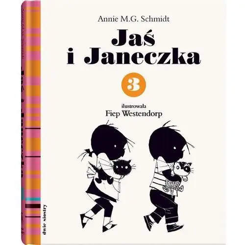 Jaś i Janeczka 3. (wyd. 2021) - M.G. Schmidt Annie - książka