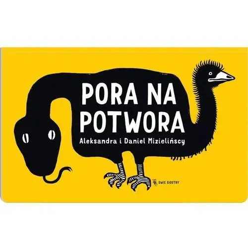 Pora na potwora Dwie siostry