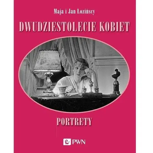 Dwudziestolecie kobiet. Portrety