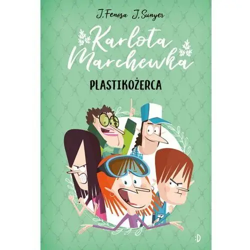 Plastikożerca. karlota marchewka. tom 2 Dwukropek