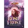 Rosie frost i królowa sokołów Dwukropek Sklep on-line