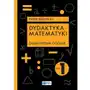 Dydaktyka matematyki. Zagadnienia ogólne Sklep on-line