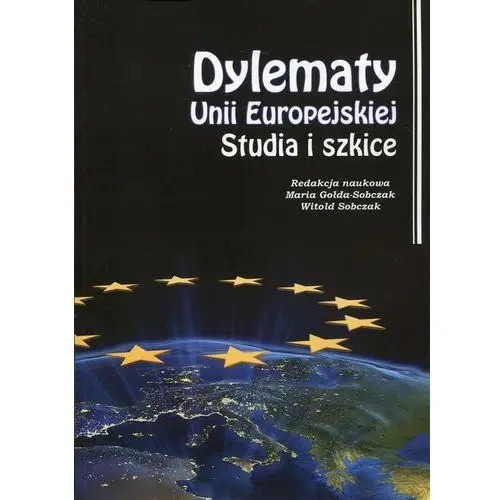 Dylematy Unii Europejskiej