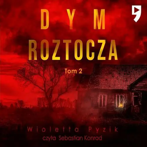 Dym Roztocza. Tom 2