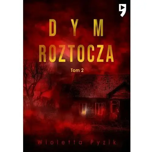 Dym Roztocza. Tom 2