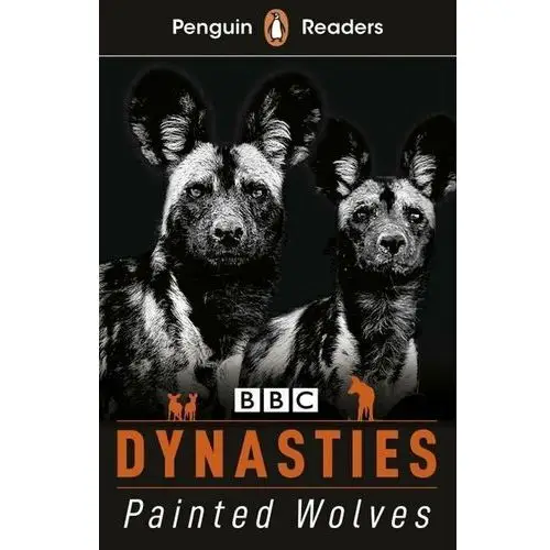 Dynasties Wolves. Penguin Readers. Level 1