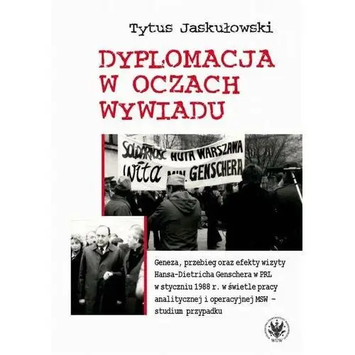 Dyplomacja w oczach wywiadu