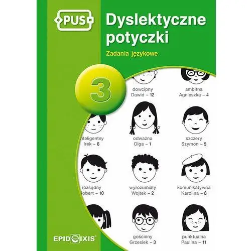 Dyslektyczne potyczki. Część 3. Zadania językowe