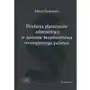 Działania planistyczne administracji w systemie bezpieczeństwa wewnętrznego państwa Sklep on-line