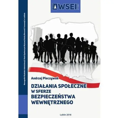 Działania społeczne w sferze bezpieczeństwa wewnętrznego, 8215A196EB