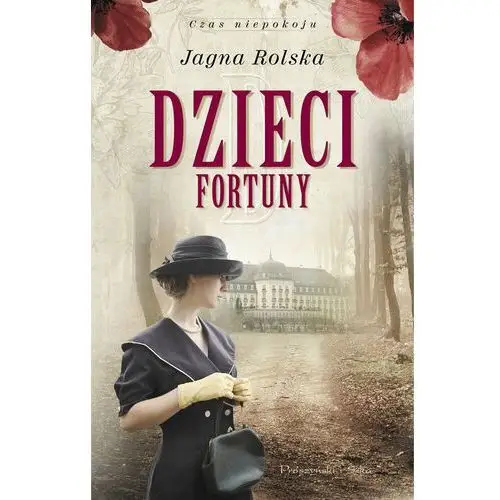 Dzieci fortuny. Czas niepokoju