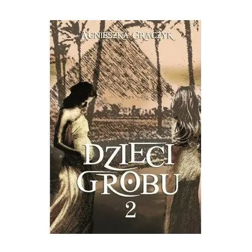 Dzieci grobu 2