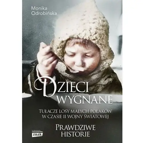 Dzieci wygnane. tułacze losy małych polaków w czasie ii wojny światowej. wydanie kieszonkowe