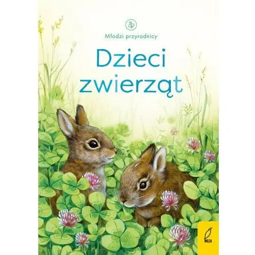 Dzieci zwierząt. Młodzi przyrodnicy