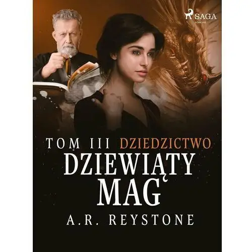 Dziedzictwo. Dziewiąty Mag. Tom 3