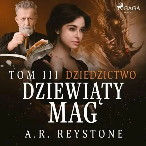 Dziedzictwo. Dziewiąty Mag. Tom 3