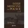 Dzieje medycyny w Polsce Tom 1 Sklep on-line