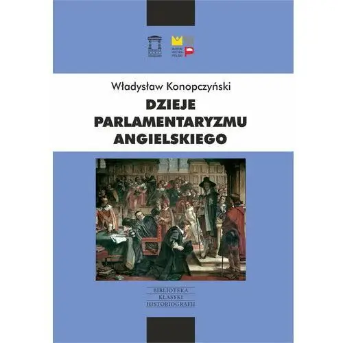 Dzieje parlamentaryzmu angielskiego