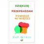 Dziękuję przepraszam powiedz mi więcej Vocatio oficyna wydawnicza Sklep on-line