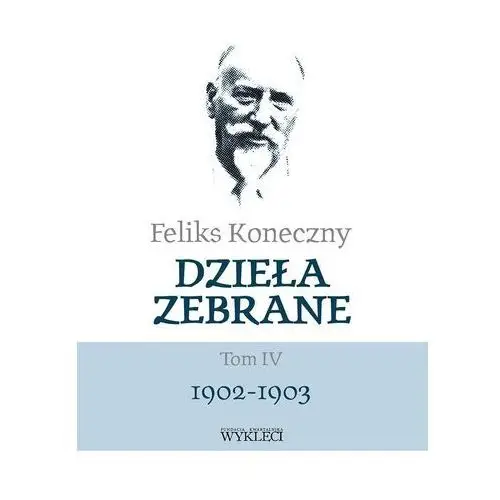 Dzieła zebrane. 1902-1903 tom 4