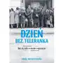 Dzień bez teleranka. jak się żyło w stanie wojennym Sklep on-line