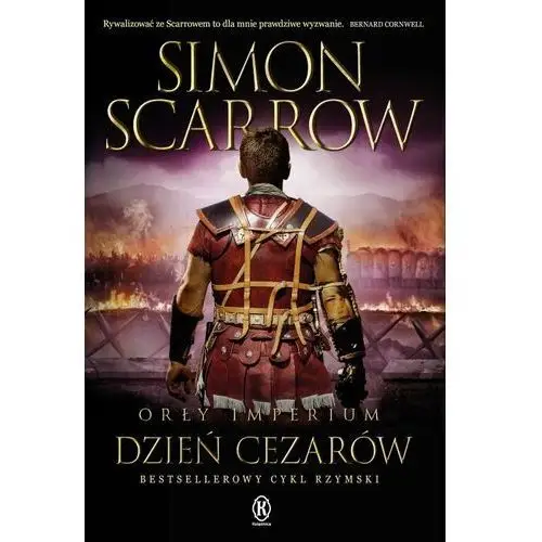 Dzień cezarów. orły imperium. tom 16