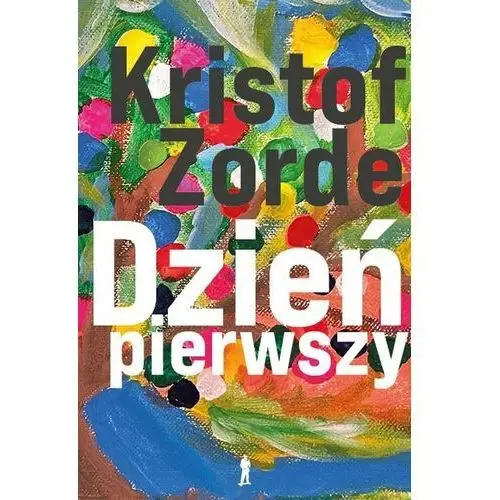 Dzień pierwszy