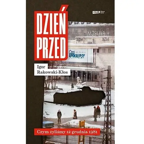 Dzień przed. Czym żyliśmy 12 grudnia 1981