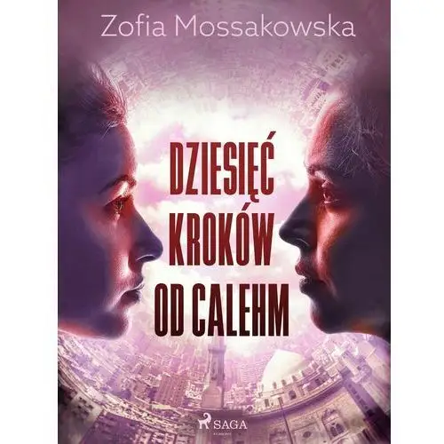 Dziesięć kroków od Calehm