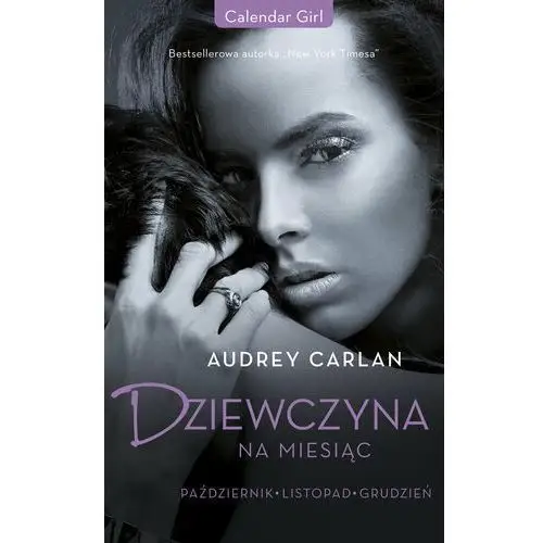 Dziewczyna na miesiąc. Październik. Listopad. Grudzień (E-book)