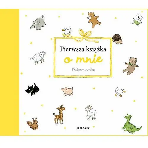 Dziewczynka Pierwsza książka o mnie