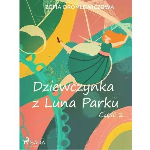 Dziewczynka z Luna Parku: część 2