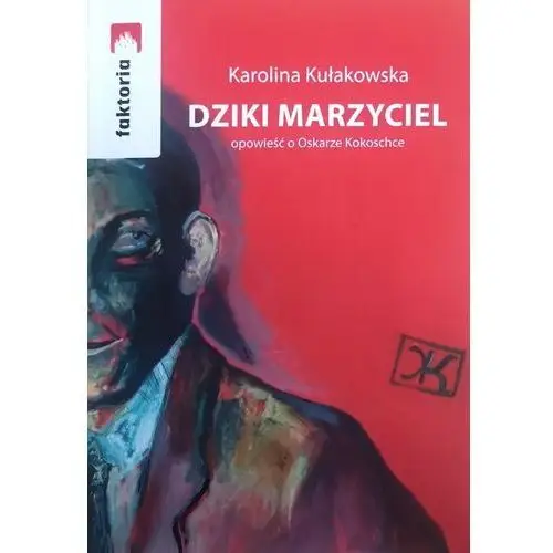 Dziki marzyciel