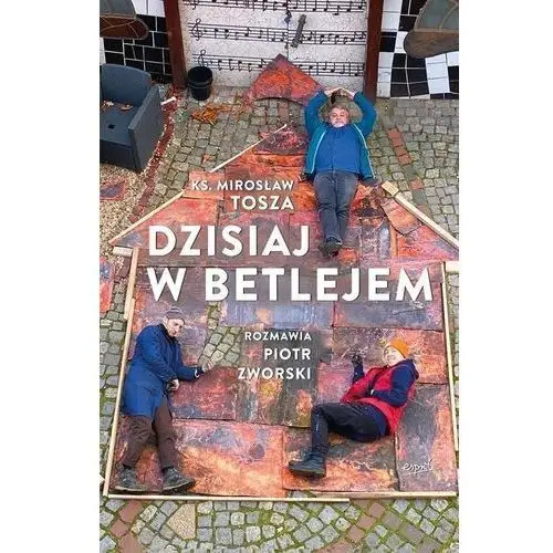 Dzisiaj w Betlejem