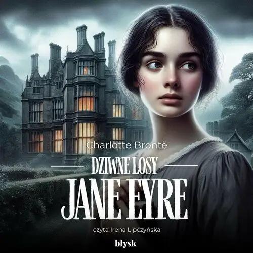 Dziwne losy Jane Eyre