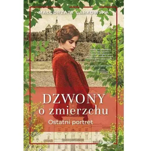 Dzwony o zmierzchu. Ostatni portret - ebook epub