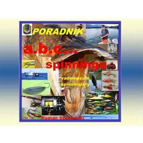 Abc spinningu. vademecum spinningisty, AZ#E067BBD9EB/DL-ebwm/pdf