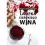 LAMPKA CIERPKIEGO WINA - EBOOK Sklep on-line