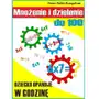 Mnożenie i dzielenie do 100. Tabliczka mnożenia w jednym palcu, AZ#6A841BBFEB/DL-ebwm/epub Sklep on-line