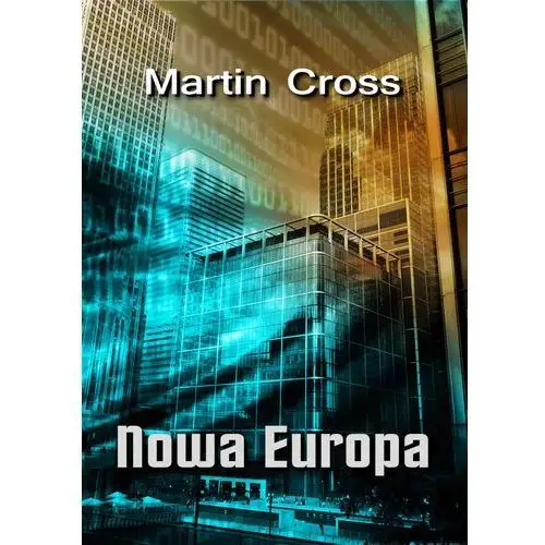 Nowa Europa - Martin Cross, AZ#259773D7EB/DL-ebwm/epub