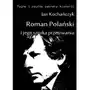 Roman polański i jego sztuka przetrwania - jan kochańczyk E-bookowo Sklep on-line