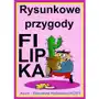 Rysunkowe przygody filipka, AZ#1BE330D4EB/DL-ebwm/pdf Sklep on-line