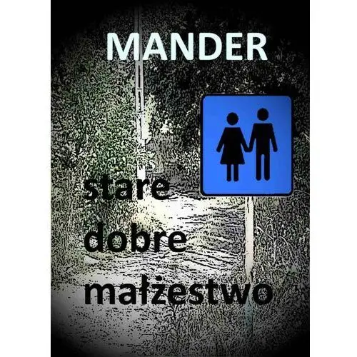 Stare dobre małżeństwo - Mander, AZ#6B611DCBEB/DL-ebwm/epub