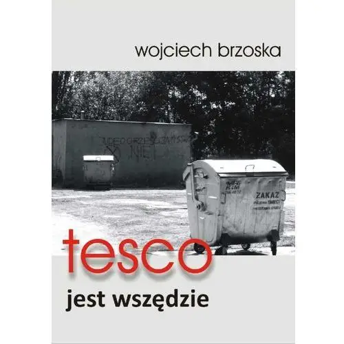 Tesco jest wszędzie - Wojciech Brzoska
